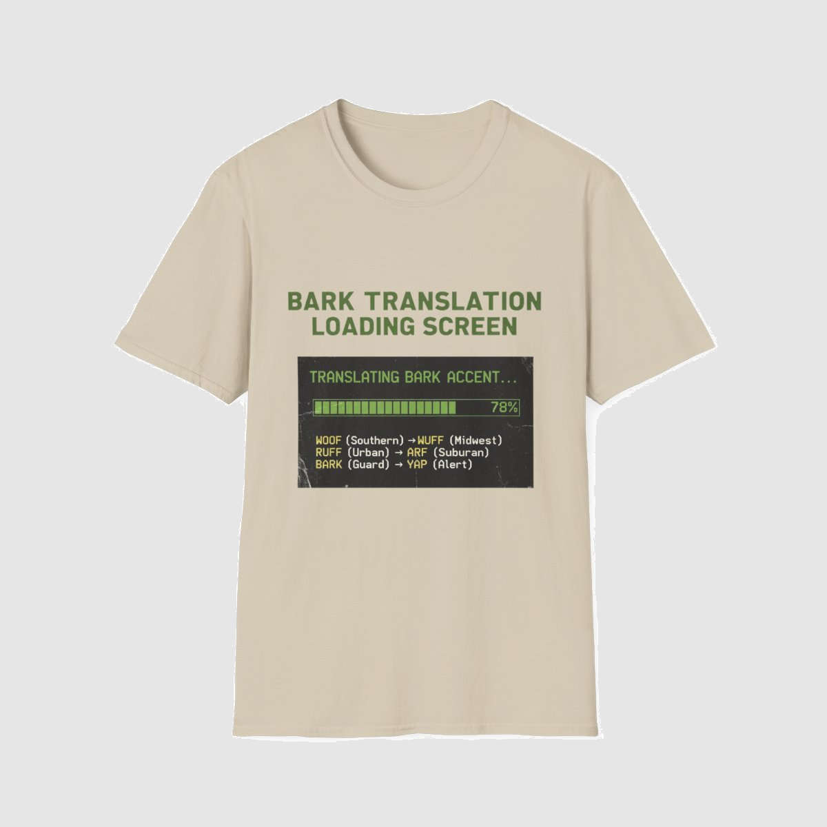 Bark Translation Loading Screen — shirt mockup