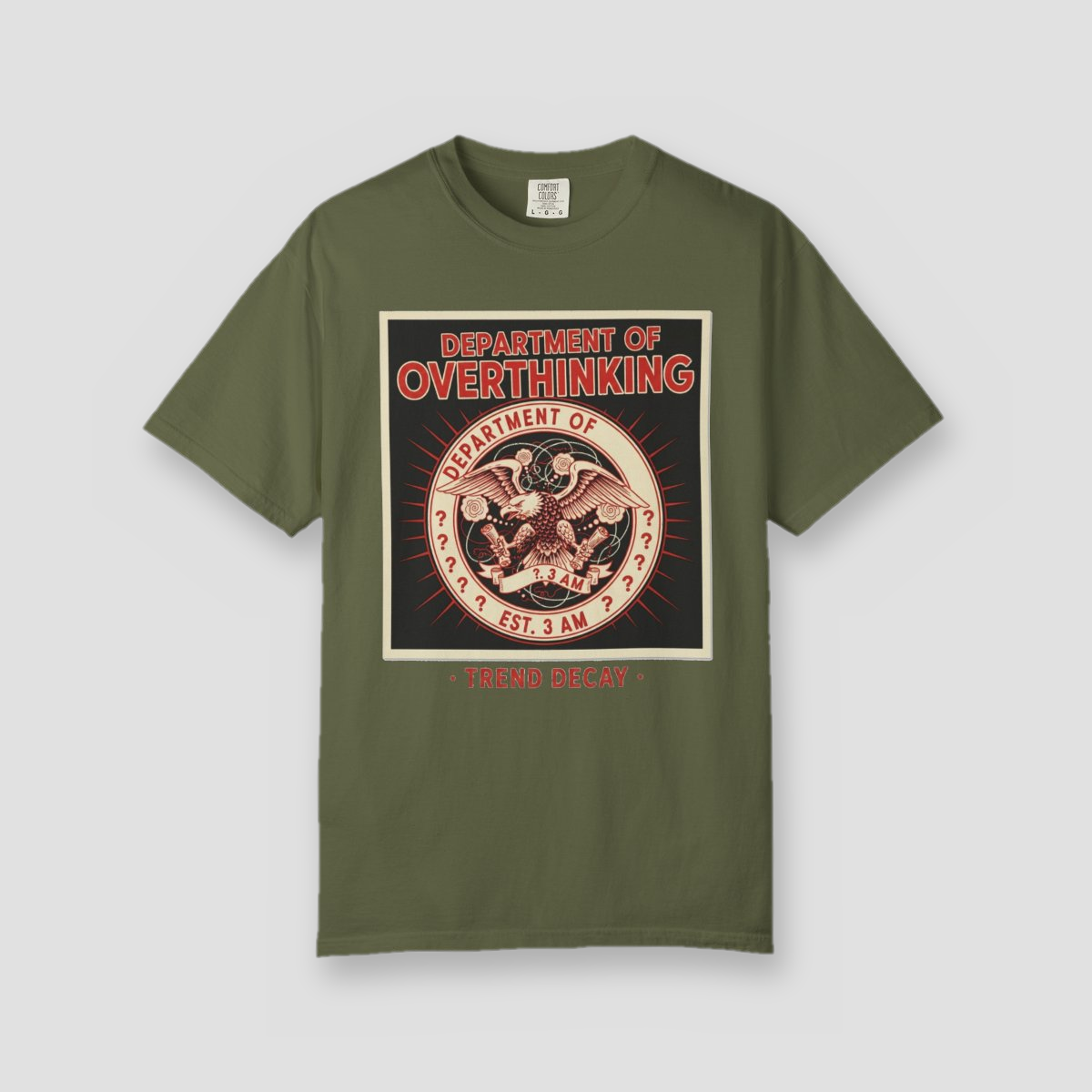 Department of Overthinking — shirt mockup