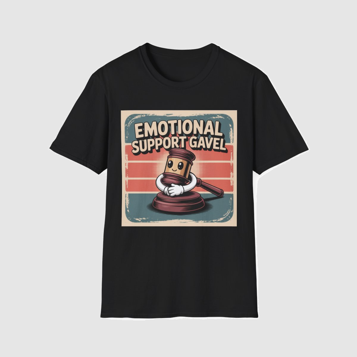 Emotional Support Gavel — shirt mockup