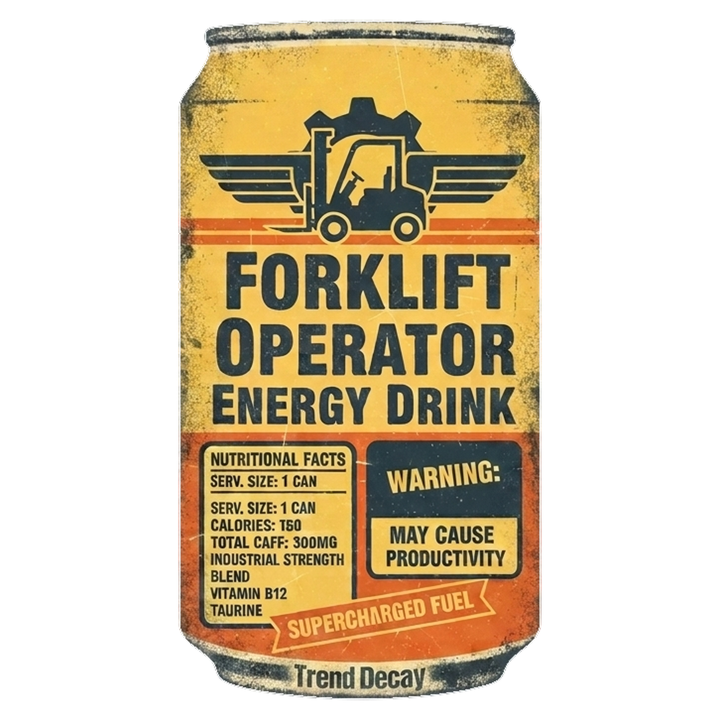 Forklift Operator Energy Drink — design
