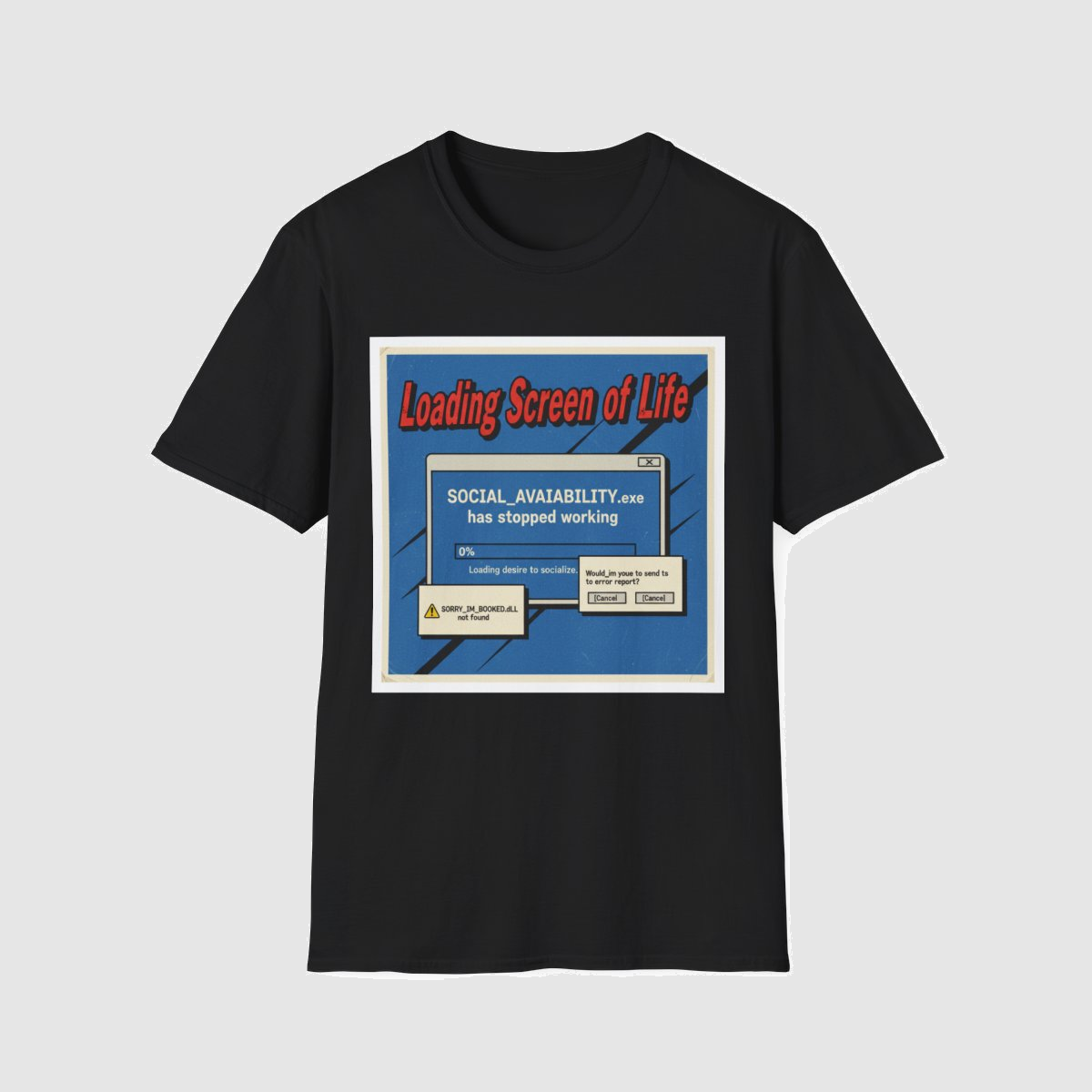 Loading Screen of Life — shirt mockup