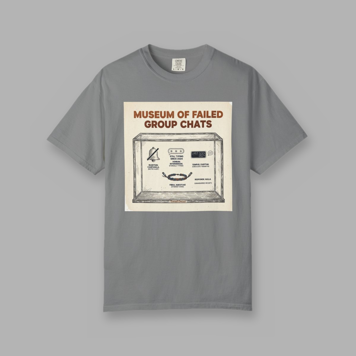 Museum of Failed Group Chats — shirt mockup