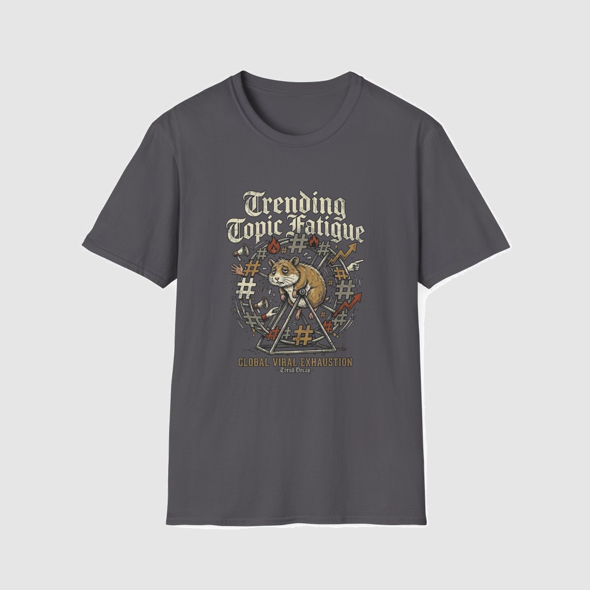 Trending Topic Fatigue — shirt mockup