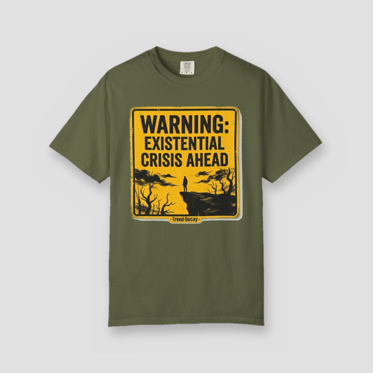 Warning: Existential Crisis Ahead — shirt mockup